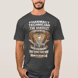 Sarcastic Pharmacy Technician T-Shirt
