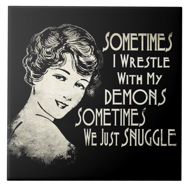 Sarcastic Phrase Womens Meme Sometimes I Wrestle  Ceramic Tile (Front)
