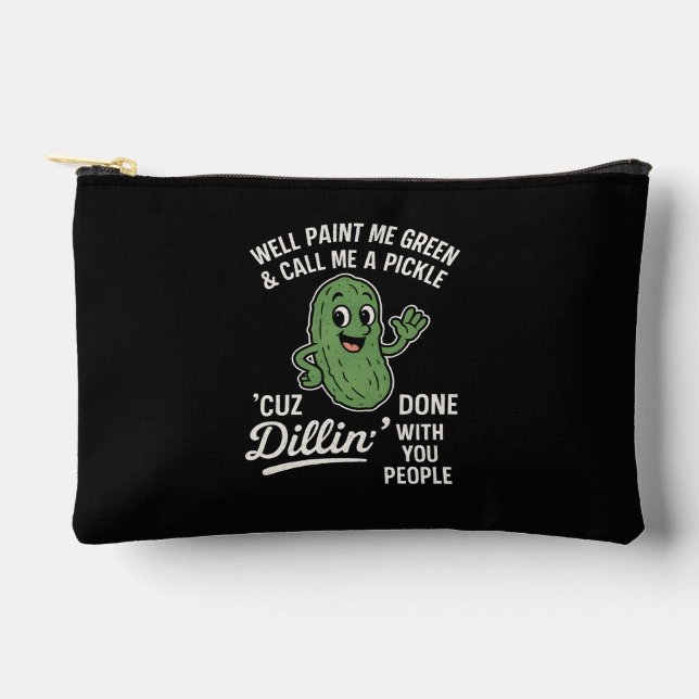 Sarcastic Pickle Quote Funny Introvert Humour Desi Accessory Pouch (Front)