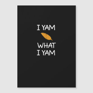 Sarcastic, Pun I Yam What I Yam, Funny, Joke, Fami