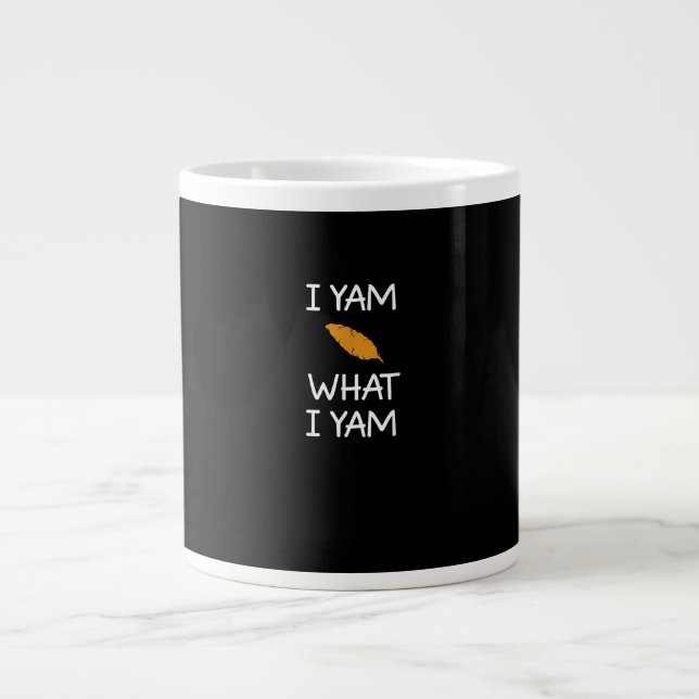 Sarcastic, Pun I Yam What I Yam, Funny, Joke, Fami Large Coffee Mug (Front)