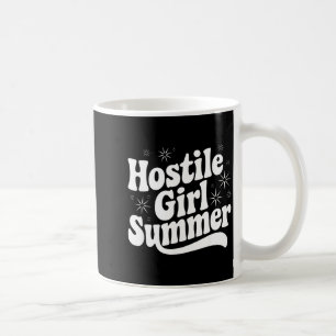 Sarcastic Quote Retro Saying Hostile Girl Summer B Coffee Mug