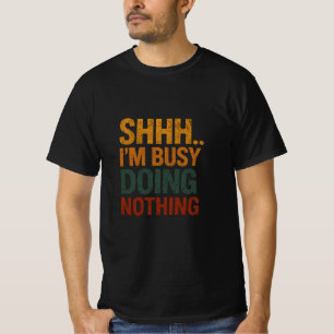 sarcastic quote T-Shirt