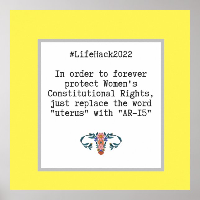 Sarcastic Quote Women's Constitutional Rights  Poster (Front)