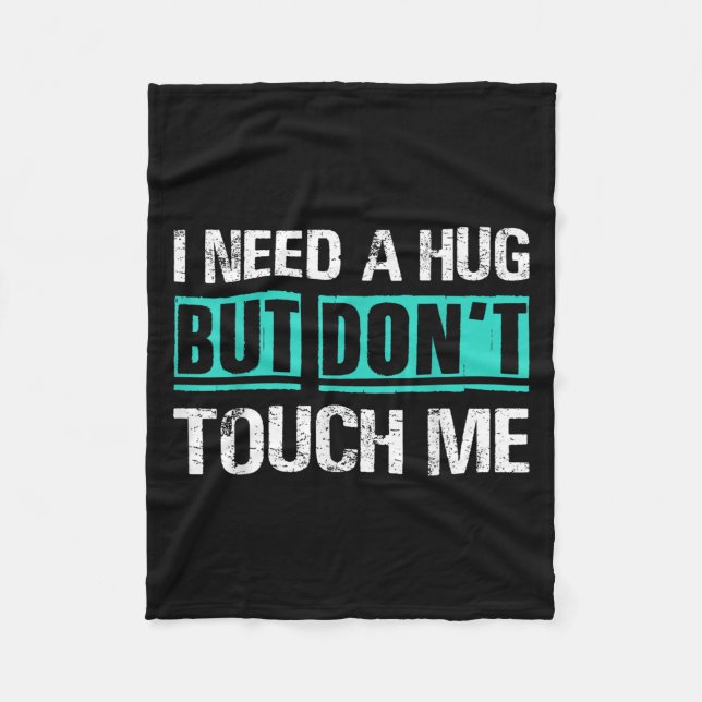 Sarcastic Quotes And Introverts Men Women Tees. I  Fleece Blanket (Front)