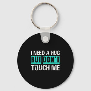 Sarcastic Quotes And Introverts Men Women Tees. I  Key Ring