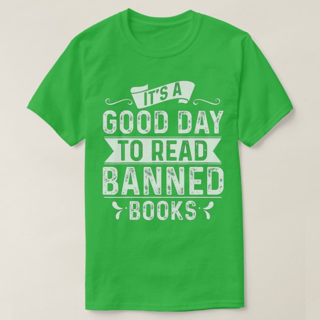 Sarcastic Read Banned Books I Read Banned Books We T-Shirt (Design Front)
