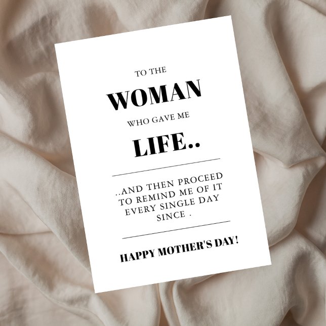 Sarcastic Remind Me Every Single Day Mother's Day Card (Surprise Your Mom With a beautiful Mother's Day card.)