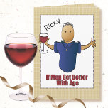 Sarcastic Sassy Funny Old Age Saying Male Birthday Card<br><div class="desc">Is someone you know ready for some "old age humour"  This funny card can be personalised with his name and message to add a custom touch!</div>