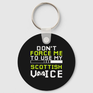 Sarcastic Scottish Gamer Scottish Sarcasm Gaming  Key Ring