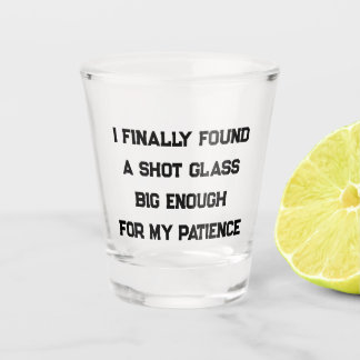 Sarcastic shot glass