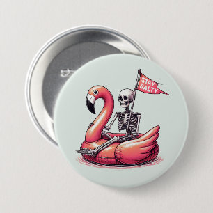 Sarcastic Skeleton on Flamingo - Stay Salty 7.5 Cm Round Badge