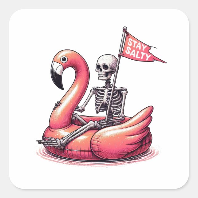 Sarcastic Skeleton on Flamingo - Stay Salty Square Sticker (Front)