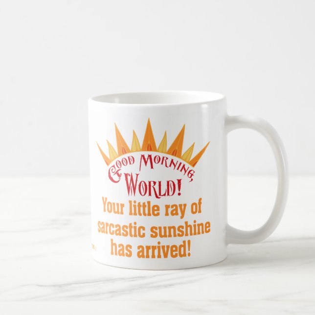 Sarcastic Sunshine Coffee Mug (Right)