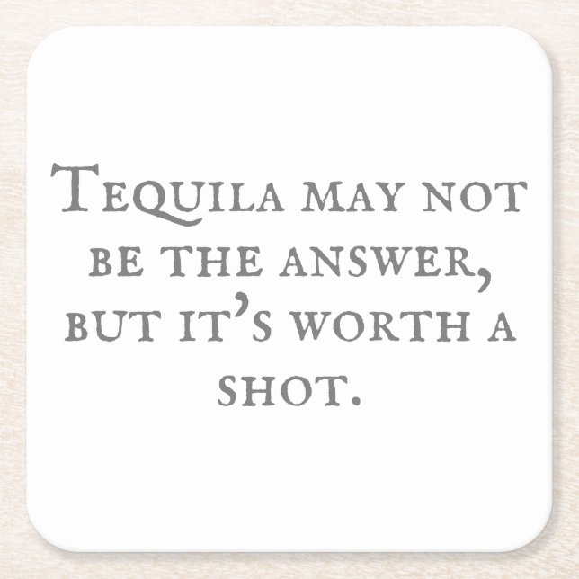 Sarcastic Tequila Quote  Square Paper Coaster (Front)