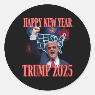Sarcastic Trump Happy New Year 2025 47th President Classic Round Sticker