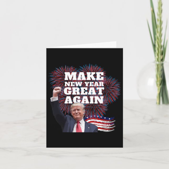 Sarcastic Trump Make New Year Great Again Conserva Card (Front)