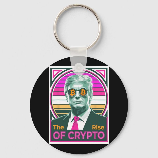 Sarcastic Trump The Rise Of Crypto Bitcoin King Tr Key Ring (Front)