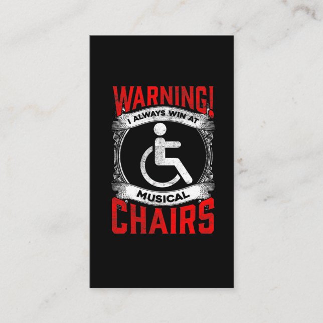 Sarcastic Wheelchair Funny Handicap Musical Joke Business Card (Front)