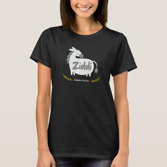 Sarcastic Ziddi Stubborn Donkey Bollywood T-Shirt (Front)