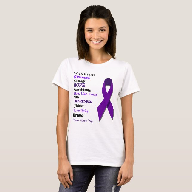 Sarcoidosis Inspirational Words T-Shirt (Front Full)