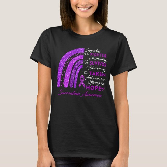 Sarcoidosis Warrior Supporting Fighter T-Shirt (Front)