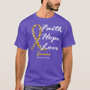 Sarcoma Awareness Faith Hope Love In This Family W T-Shirt