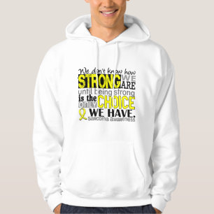 Sarcoma How Strong We Are Hoodie