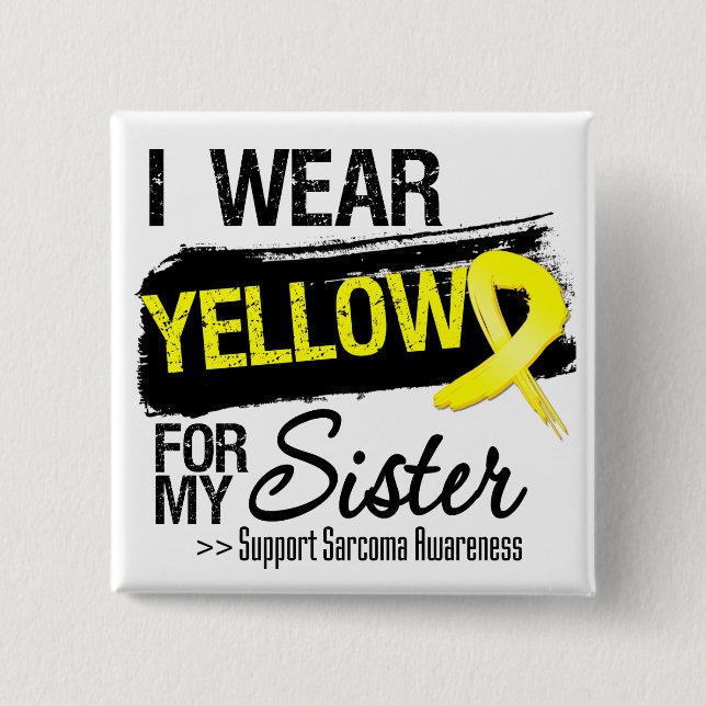 Sarcoma Ribbon For My Sister 15 Cm Square Badge (Front)