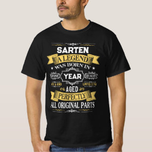 SARTEN A Legend Was Born in Year T-Shirt