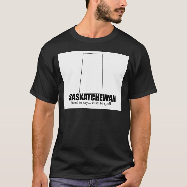 saskatchewan simple drawing, hard to say T-Shirt (Front)
