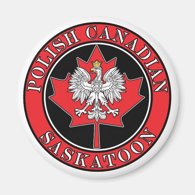 Saskatoon Round Polish Canadian Leaf Magnet (Front)