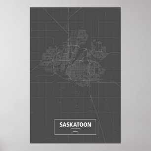 Saskatoon, Saskatchewan (white on black) Poster