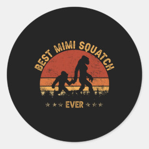 Sasquatch Best Mimi Squatch Ever Bigfoot Grandma M Classic Round Sticker