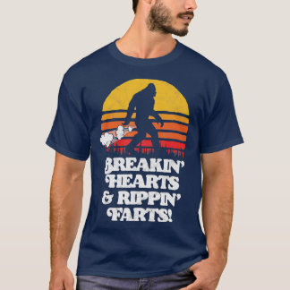 Sasquatch Breakin Hearts  Rippin Farts Funny Bigfo T-Shirt