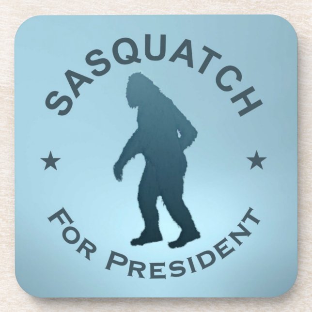 Sasquatch For President Coaster (Front)