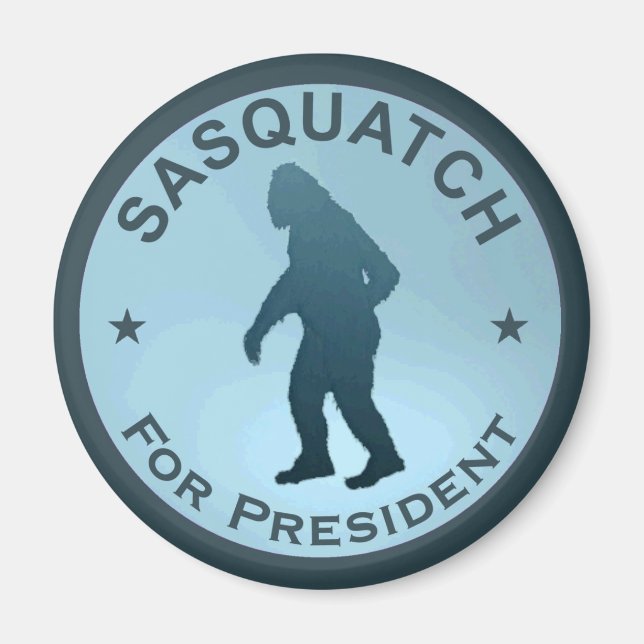 Sasquatch For President Magnet (Front)
