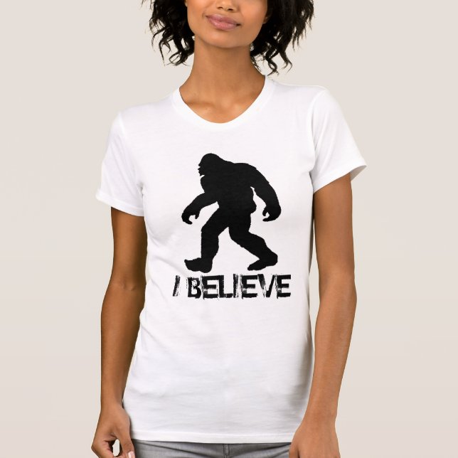 Sasquatch- I believe T-Shirt (Front)