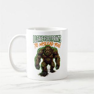 Sasquatch I Leave Footprints Funny Cryptid Humor Coffee Mug