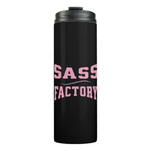 Sass Factory - Funny Thermal Tumbler