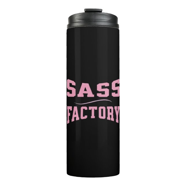 Sass Factory - Funny Thermal Tumbler (Front)