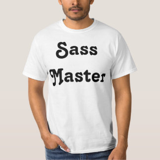 Sass Master shirt