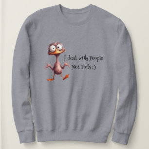 Sass Sweatshirt - Bold, Fun, and Full of Attitude