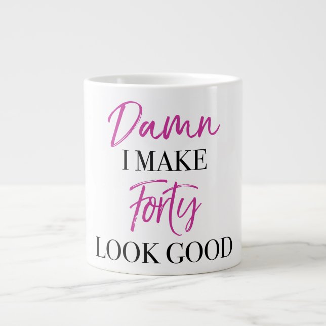 Sassy 40th Birthday Large Coffee Mug (Front)