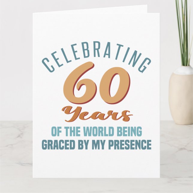 Sassy 60th Birthday Attitude Card (Front)