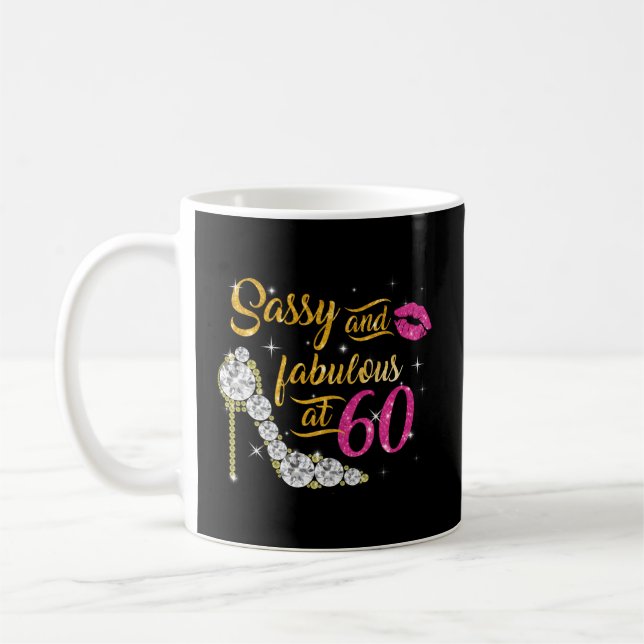 Sassy And Fabulous At 60 60Th Shoes Coffee Mug (Left)