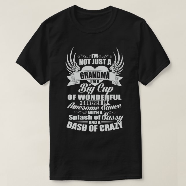 Sassy and Wonderful Grandma T-Shirt (Design Front)