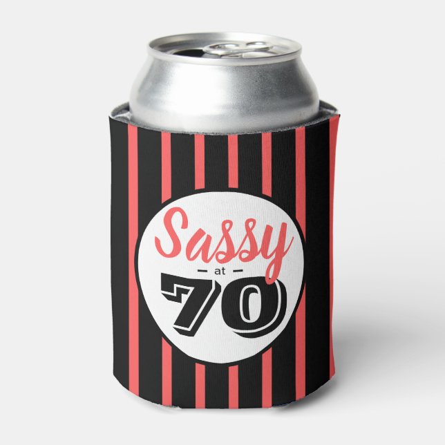 Sassy at 70 Birthday Party Can Cooler (Can Front)