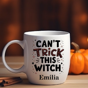 Sassy Can't Trick This Witch Halloween Name Coffee Mug