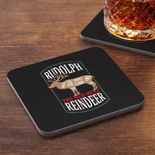 Sassy Christmas Home Bar Decor - Rudolph Meat Cuts Coaster